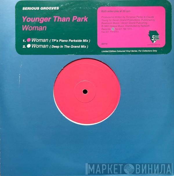 Younger Than Park - Woman