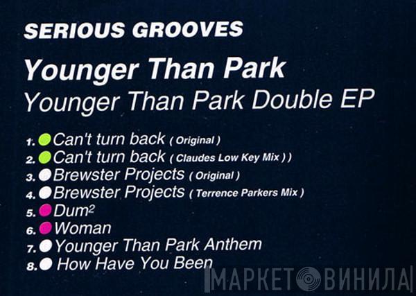 Younger Than Park - Younger Than Park Double EP