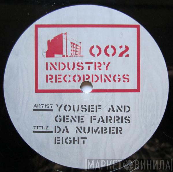 Yousef, Gene Farris - Da Number Eight