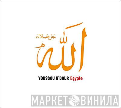 Youssou N'Dour - Egypte