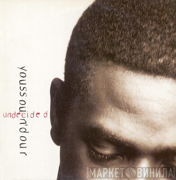  Youssou N'Dour  - Undecided