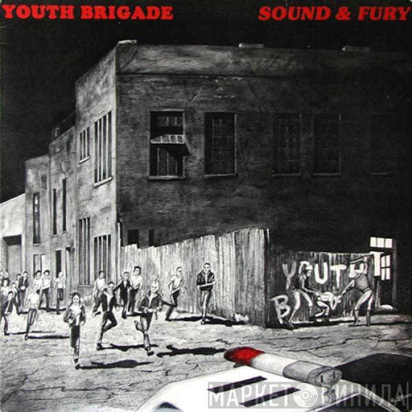  Youth Brigade  - Sound & Fury