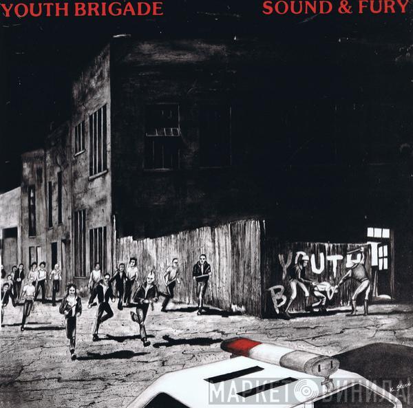  Youth Brigade  - Sound & Fury