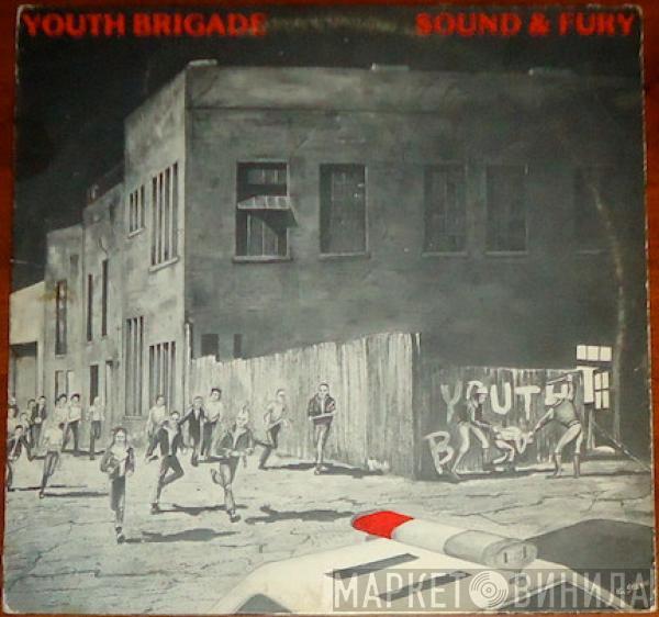  Youth Brigade  - Sound & Fury