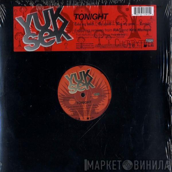 Yuksek - Tonight