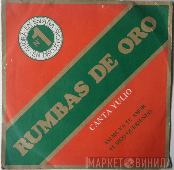 Yulio - Rumbas De Oro