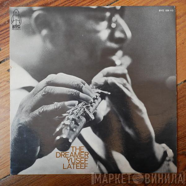  Yusef Lateef  - The Dreamer