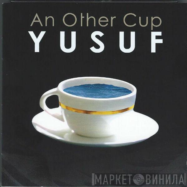 Yusuf Islam - An Other Cup