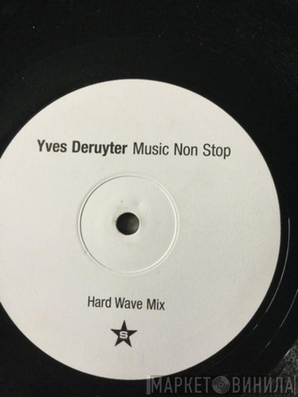 Yves Deruyter - Music Non Stop