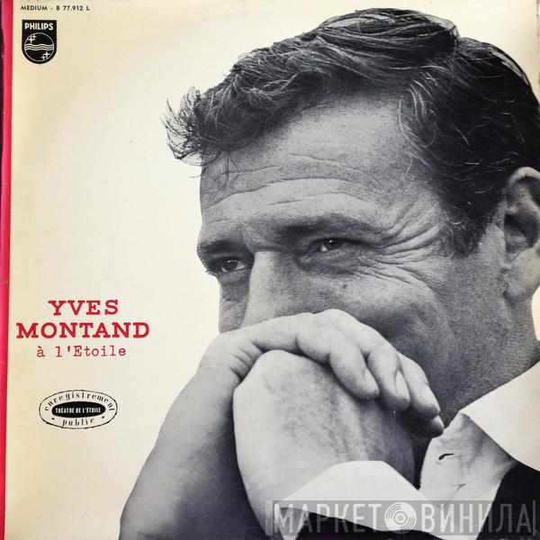  Yves Montand  - À L'Étoile