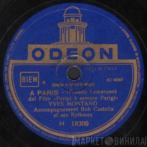  Yves Montand  - A Paris / Les Feuilles Mortes
