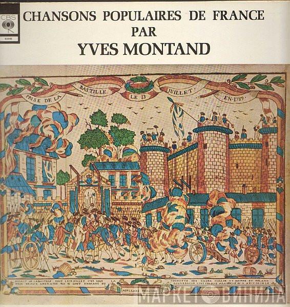  Yves Montand  - Chansons Populaires De France