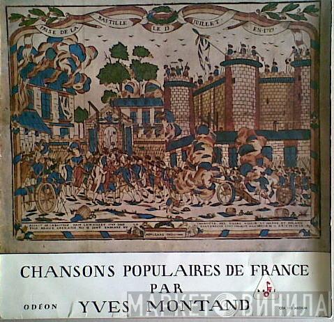  Yves Montand  - Chansons Populaires De France