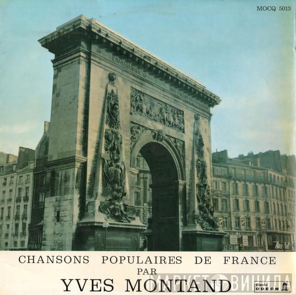  Yves Montand  - Chansons Populaires De France