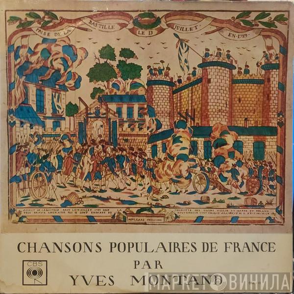  Yves Montand  - Chansons Populaires De France