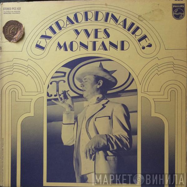  Yves Montand  - Extraordinaire!
