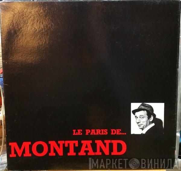 Yves Montand - Le Paris De...