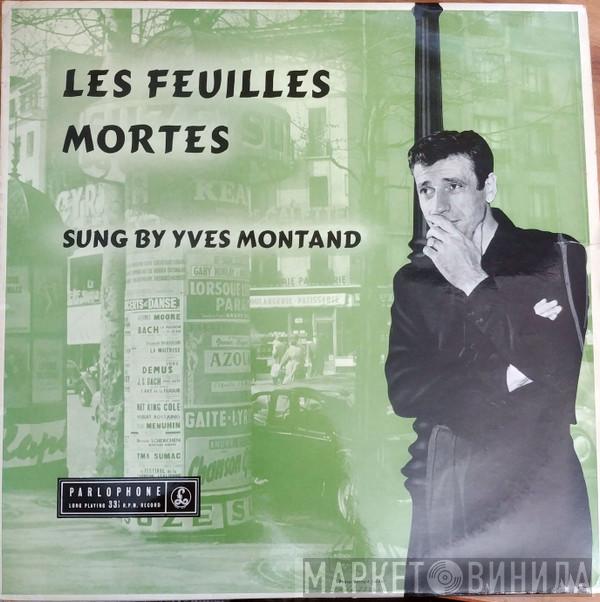  Yves Montand  - Les Feuilles Mortes