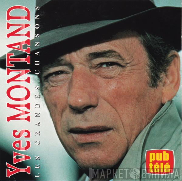  Yves Montand  - Les Grandes Chansons