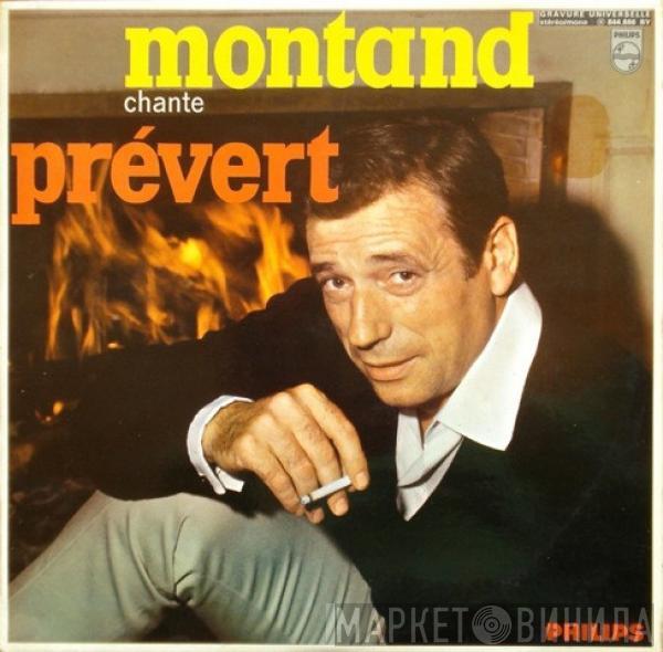  Yves Montand  - Montand Chante Prévert