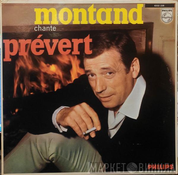  Yves Montand  - Montand Chante Prévert