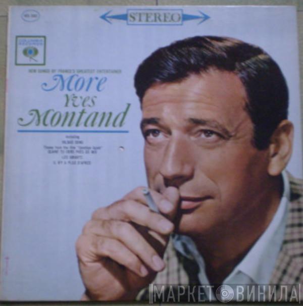 Yves Montand  - More Yves Montand (Twelve New Songs By France's Greatest Entertainer)
