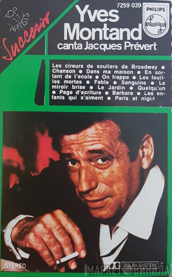  Yves Montand  - Yves Montand Canta Jacques Prévert