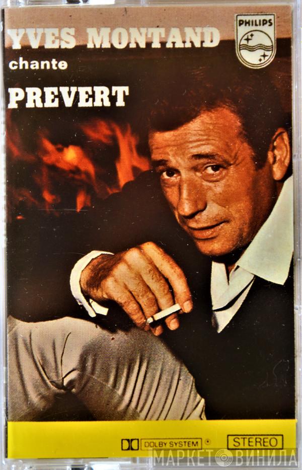  Yves Montand  - Yves Montand Chante Jacques Prévert