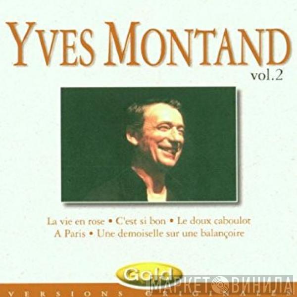  Yves Montand  - Yves Montand Vol. 2