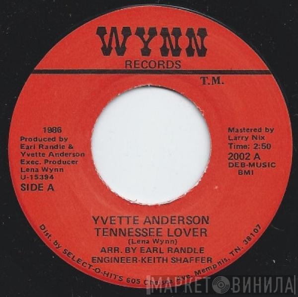  Yvette Anderson  - Tennessee Lover / Forever In Your Arms