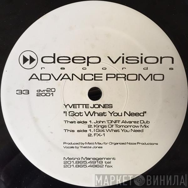 Yvette Jones - I Got What You Need