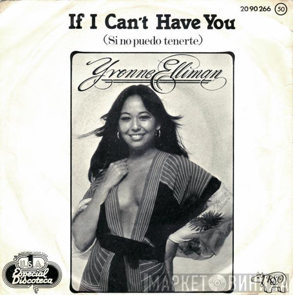 Yvonne Elliman - If I Can't Have You = Si No Puedo Tenerte