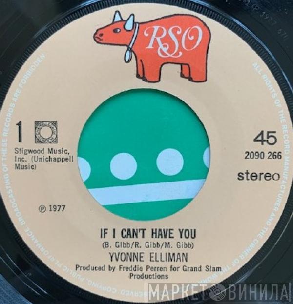  Yvonne Elliman  - If I Can't Have You