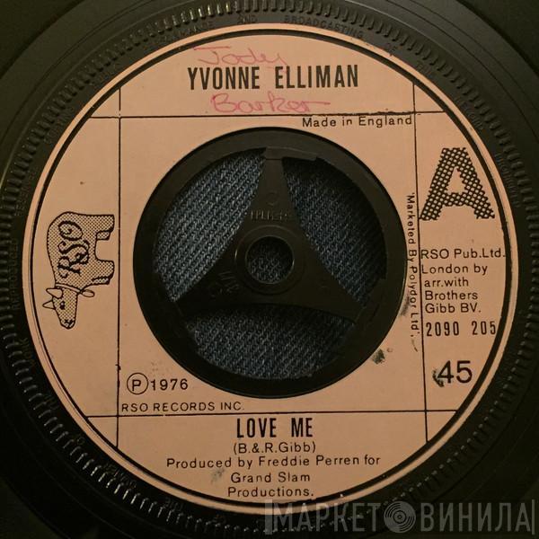 Yvonne Elliman - Love Me