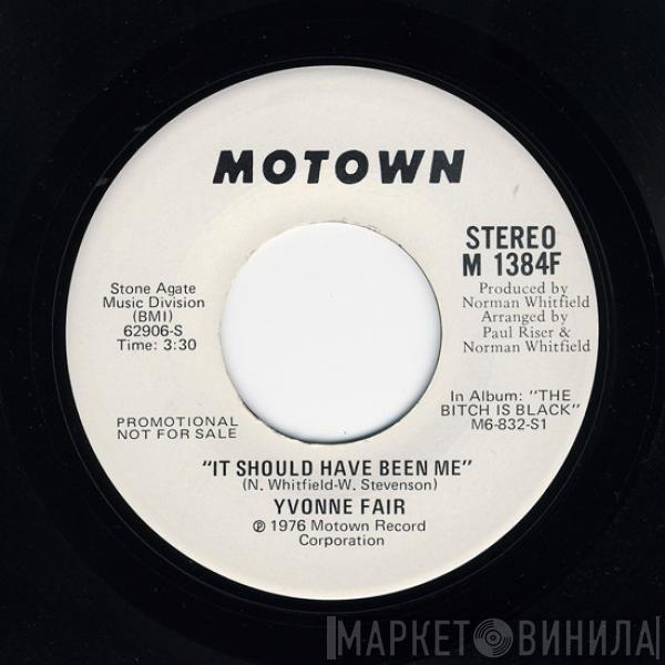  Yvonne Fair  - It Should Have Been Me