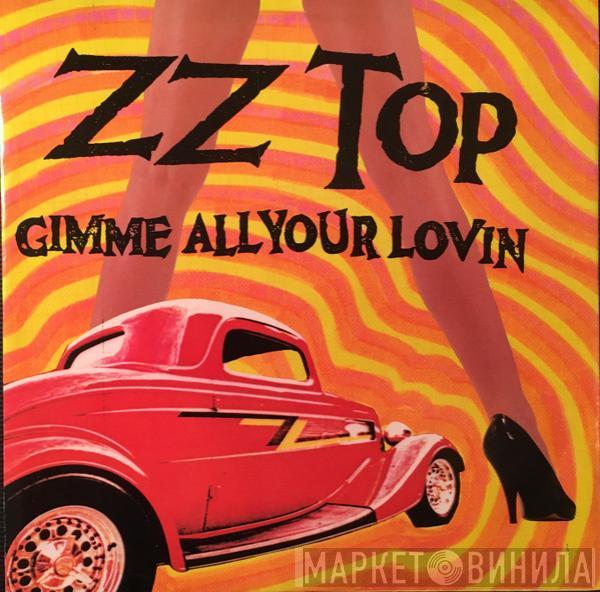  ZZ Top  - Gimme All Your Lovin / If I Could Only Flag Her Down