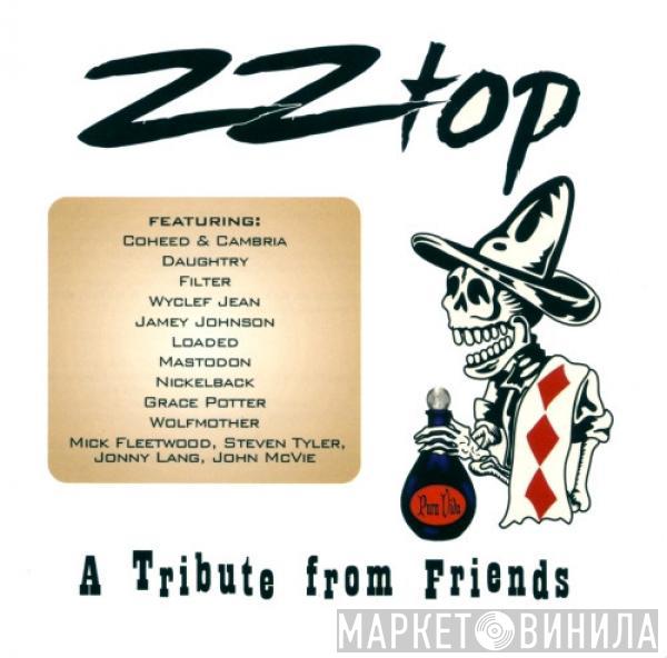  - ZZ Top - A Tribute From Friends