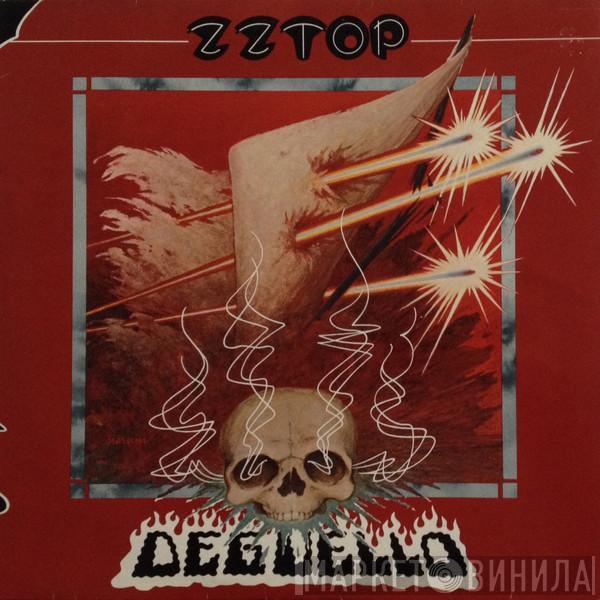 ZZ Top  - Degüello