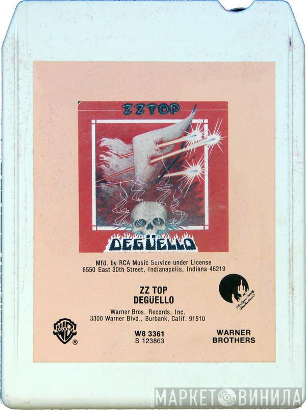  ZZ Top  - Degüello