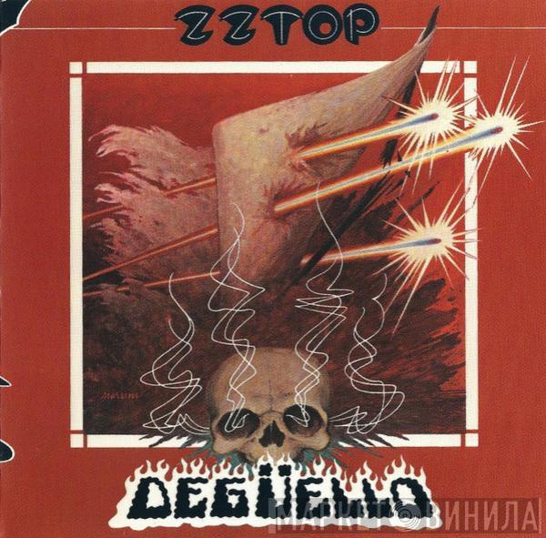  ZZ Top  - Degüello