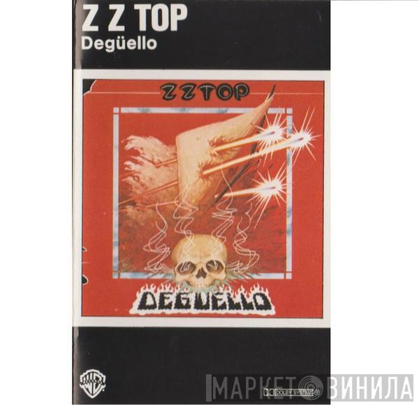 ZZ Top - Degüello