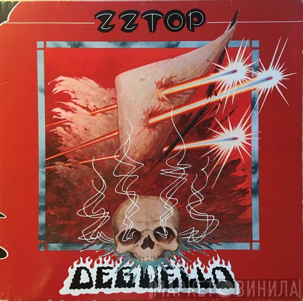  ZZ Top  - Degüello