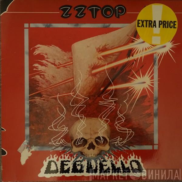  ZZ Top  - Degüello