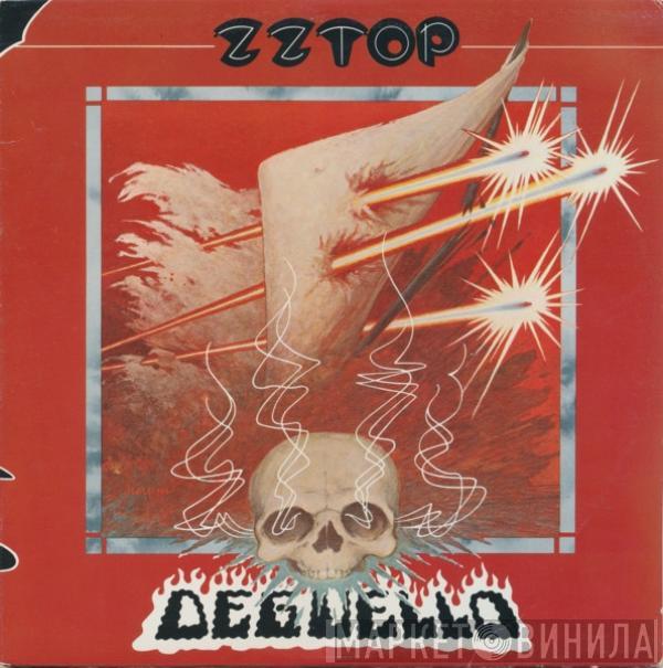  ZZ Top  - Degüello