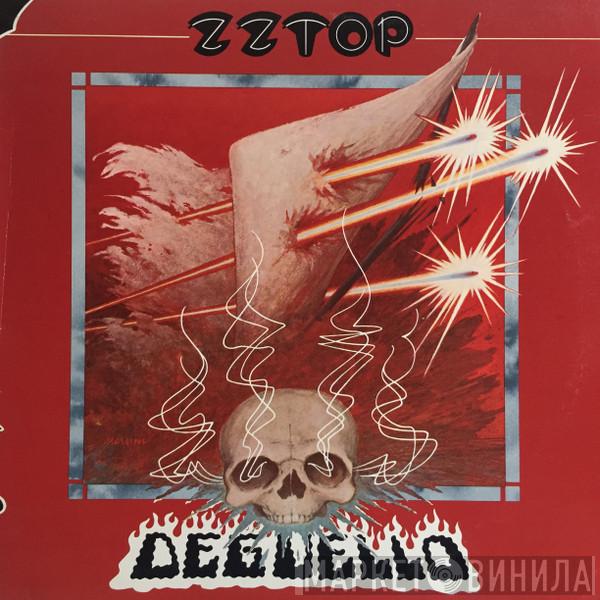  ZZ Top  - Degüello