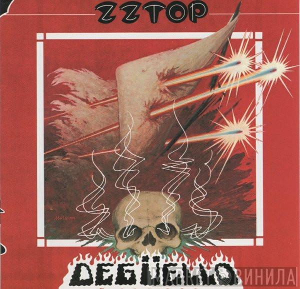  ZZ Top  - Degüello