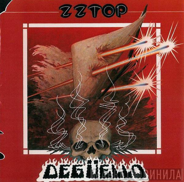  ZZ Top  - Degüello