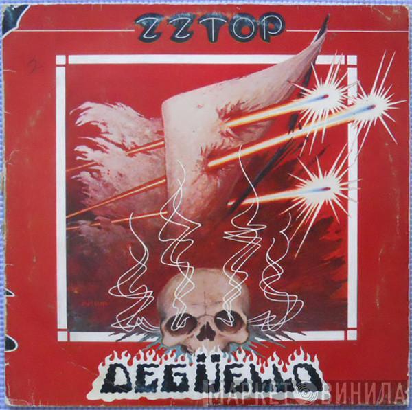  ZZ Top  - Degüello