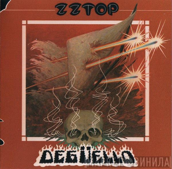  ZZ Top  - Degüello