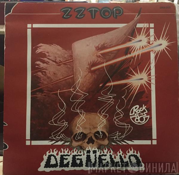  ZZ Top  - Degüello